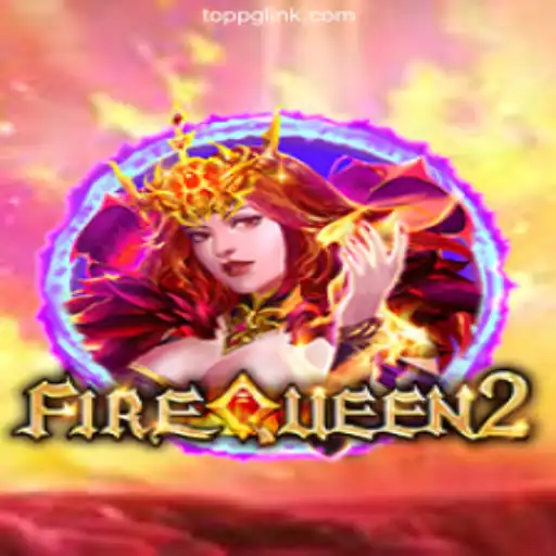 Exploring FireQueen2: A Premier Choice in Online Gaming