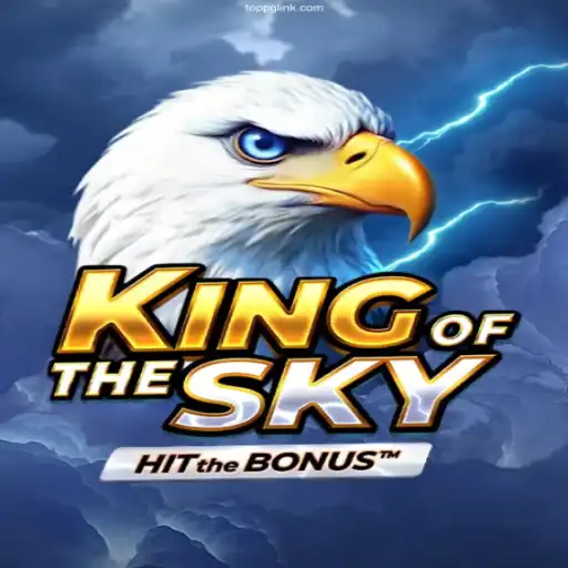 Experience the Thrill of KingOfTheSky: Your Ultimate Online Gaming Adventure